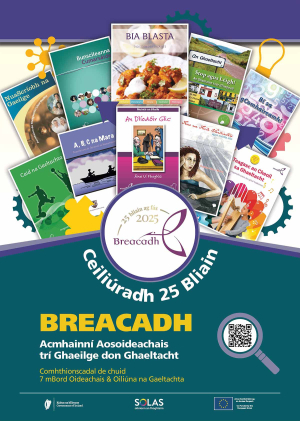Breacadh &ndash; 25 Bliain Inniu!